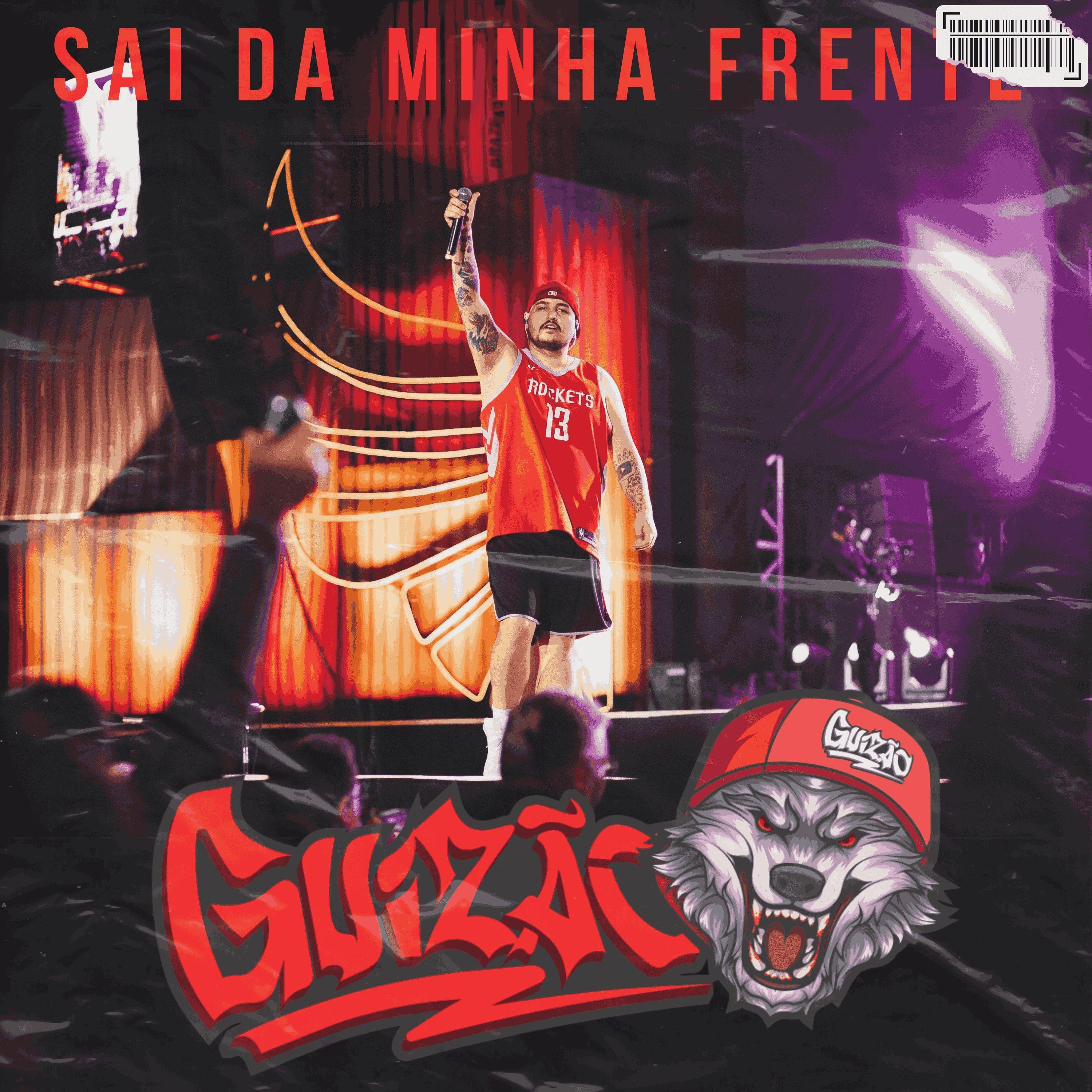 Portada de Sencillo/EP "Sai da Minha Frente", de Guizão