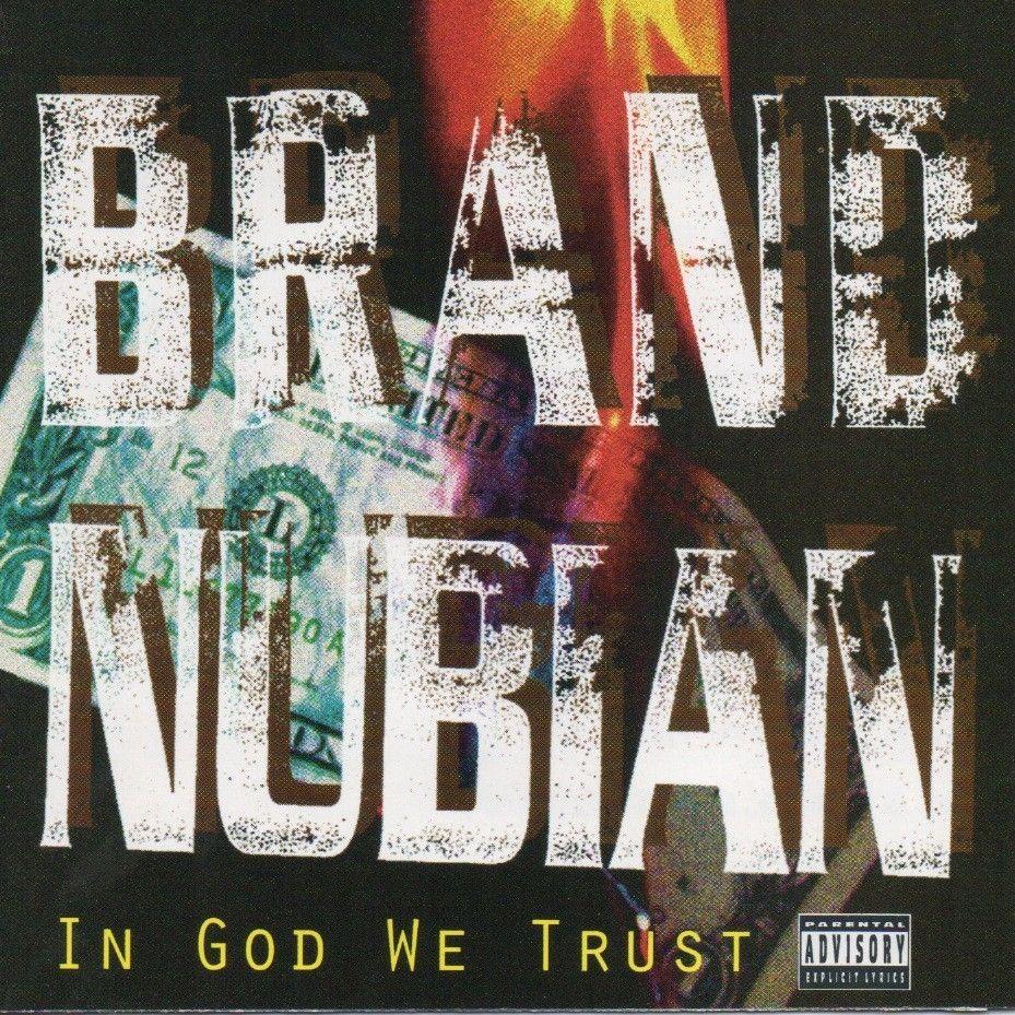 Portada de Álbum "In God We Trust", de Brand Nubian