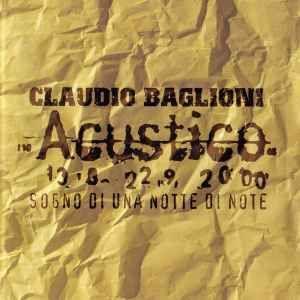Portada de Álbum "Acustico. 13.8-22.9.2000 Sogno Di Una Notte Di Note", de Claudio Baglioni