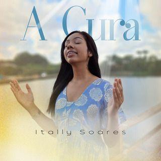 Portada de Sencillo/EP "A Cura", de Itally Soares