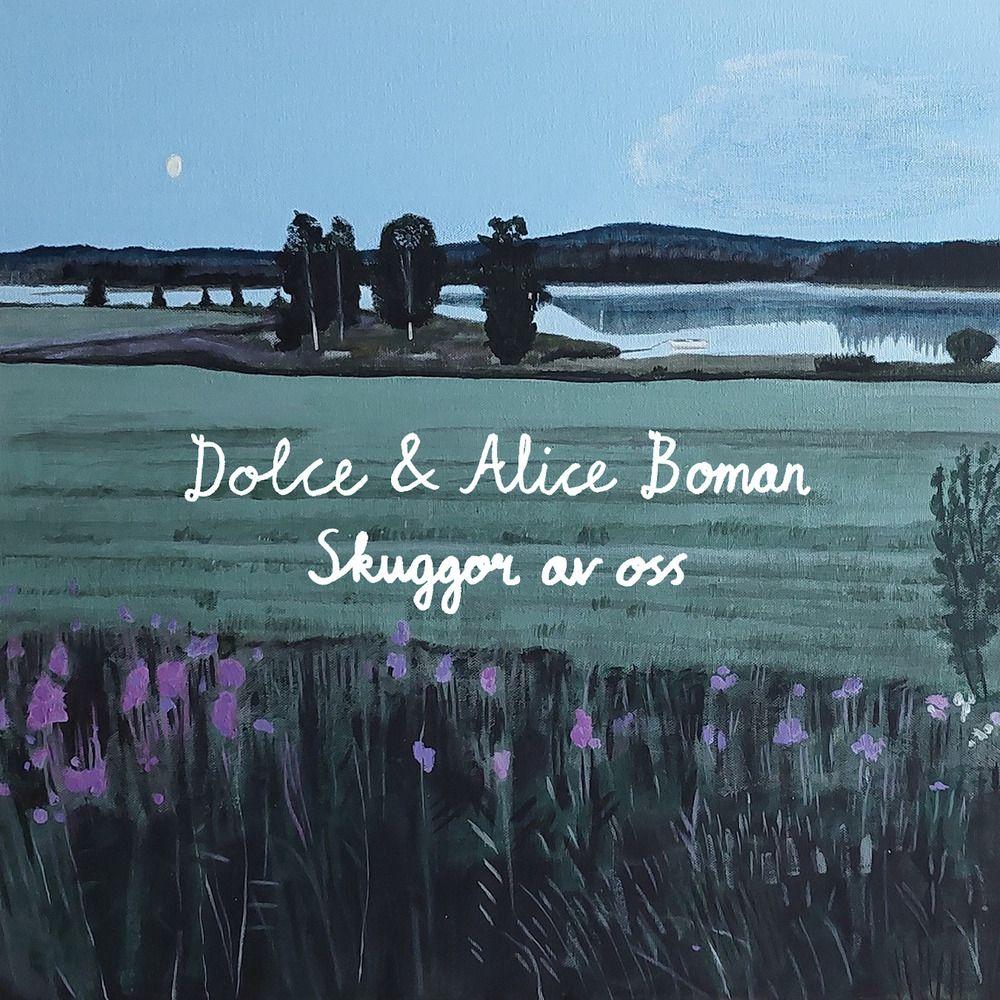 Capa do álbum "Skuggor Av Oss (feat. Dolce)", de Alice Boman