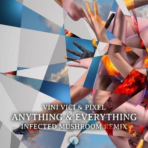 Portada de Sencillo/EP "Anything & Everything (Infected Mushroom Remix)", de Infected Mushroom