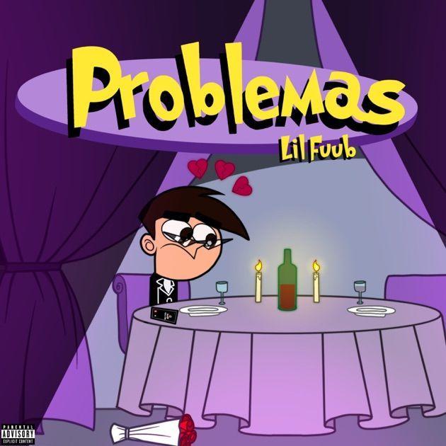 Capa do álbum "Problemas", de Lil Fuub