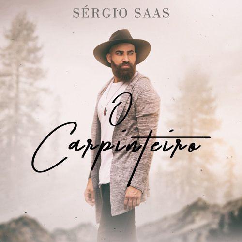 Capa do álbum "O Carpinteiro", de Sérgio Saas