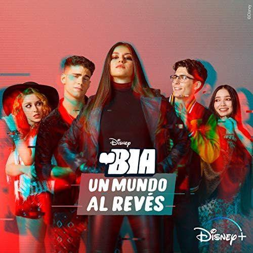 Portada de Sencillo/EP "Bia: Un Mundo Al Revés (Banda Sonora Original)", de Bia (Disney)