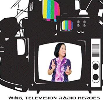 Capa do Álbum "Television Radio Heroes", de Wing