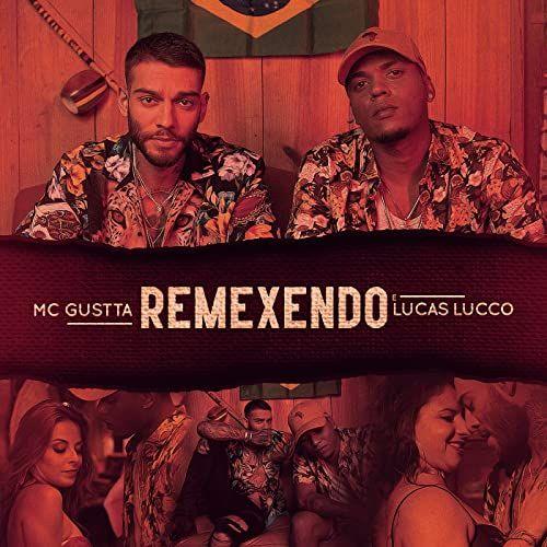 Capa do álbum "Remexendo", de Lucas Lucco