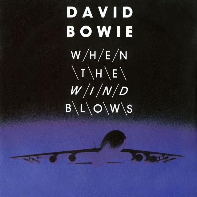 Portada del álbum "When The Wind Blows", de David Bowie