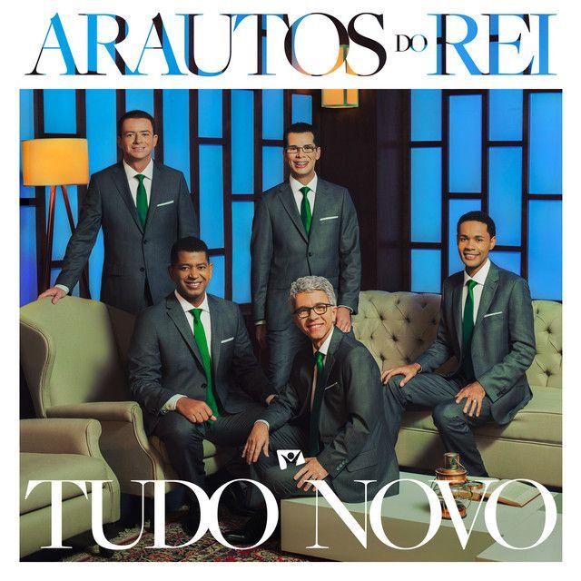 Capa do Álbum "Tudo Novo", de Arautos do Rei