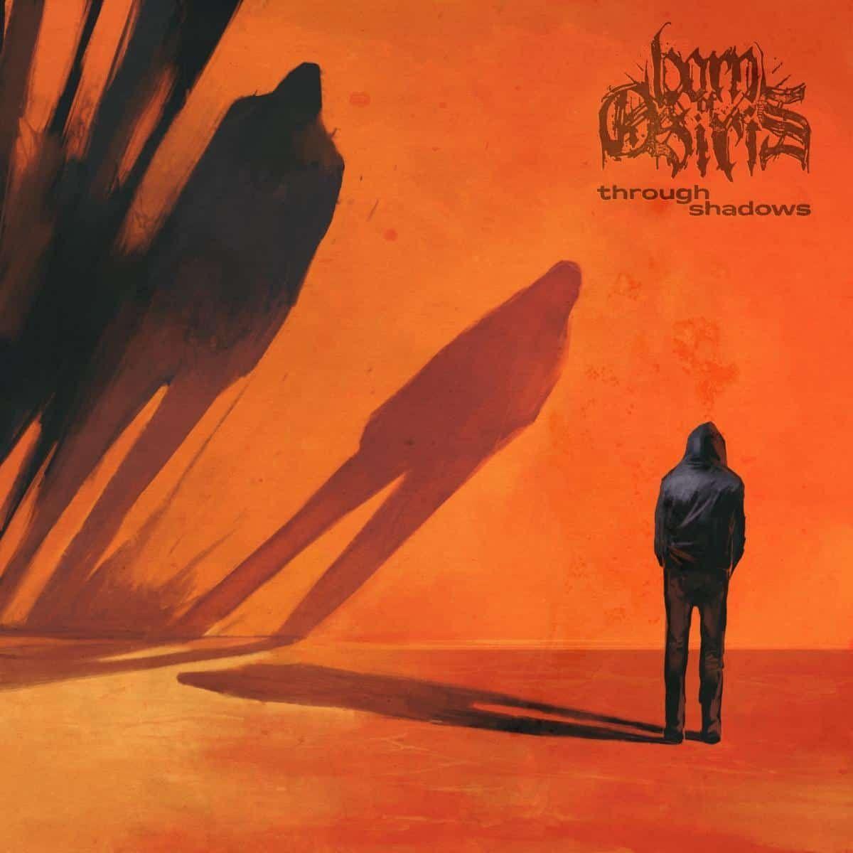 Portada de Álbum "Through Shadows", de Born of Osiris