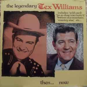 Portada de Álbum "The Legendary Tex Williams: Then... Now", de Tex Williams