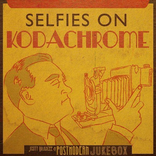 Capa do Álbum "Selfies On Kodachrome", de Postmodern Jukebox