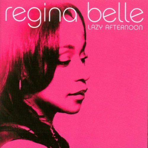 Portada de Álbum "Lazy Afternoon", de Regina Belle