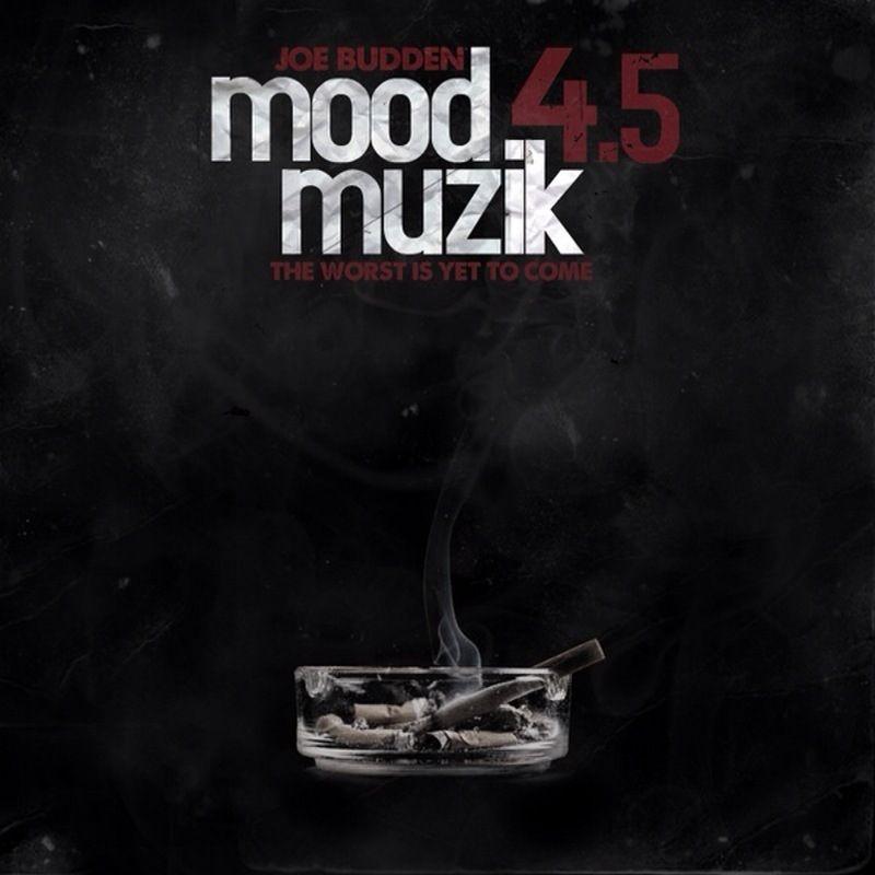 Portada de Álbum "Mood Muzik 4.5", de Joe Budden