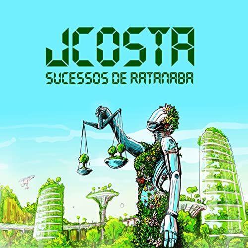 Capa do álbum "Sucessos De Ratanabá", de JCosta