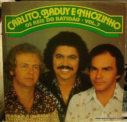 Portada de Álbum "Os Reis Do Batidão - Vol. 07", de Carlito, Baduy e Nhozinho