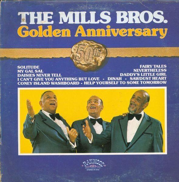 Cover for Album "50th Anniversary" by The Mills Brothers