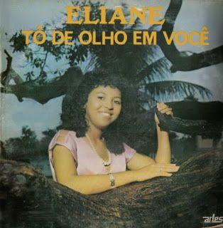 Portada de Álbum "Tô De Olho Em Você", de Eliane