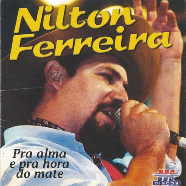 Portada de Álbum "Pra Alma e Pra Hora do Mate", de Nilton Ferreira