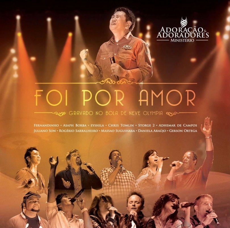 Portada de Álbum "Foi Por Amor", de Adoração & Adoradores