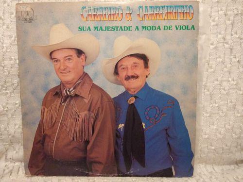 Portada de Álbum "Sua Majestade A Moda De Viola", de Carreiro e Carreirinho