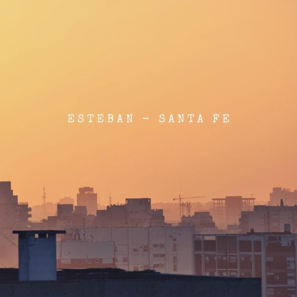 Capa do Single/EP "Santa Fe", de Esteban Tavares