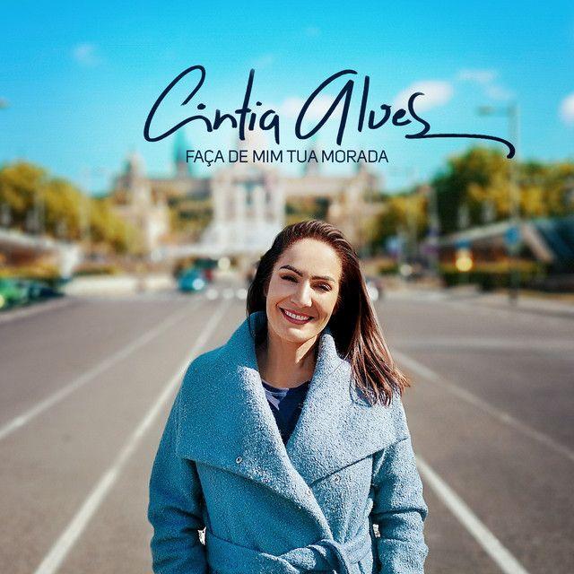 Capa do Single/EP "Faça de Mim Tua Morada", de Cintia Alves
