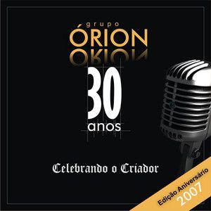 Portada de Álbum "Grupo Órion 30 Anos", de Grupo Órion
