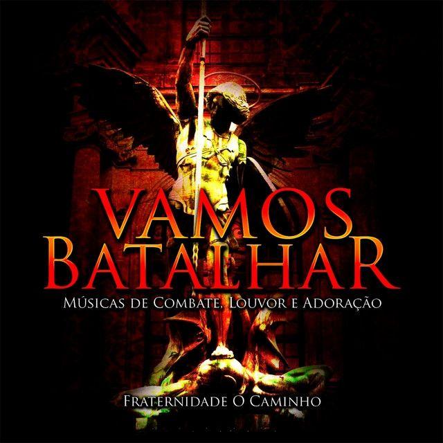 Capa do Álbum "Vamos Batalhar ", de Fraternidade O Caminho