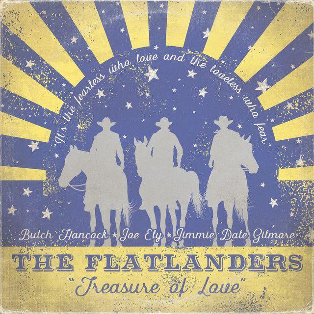 Portada de Álbum "Treasure Of Love", de Flatlanders
