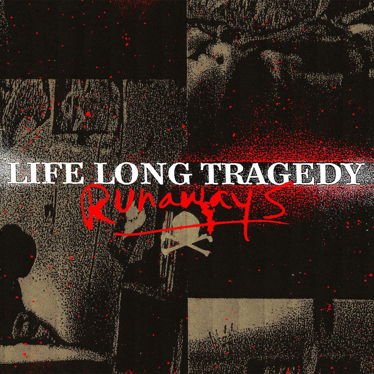 Album cover of "Runaways" by Life Long Tragedy