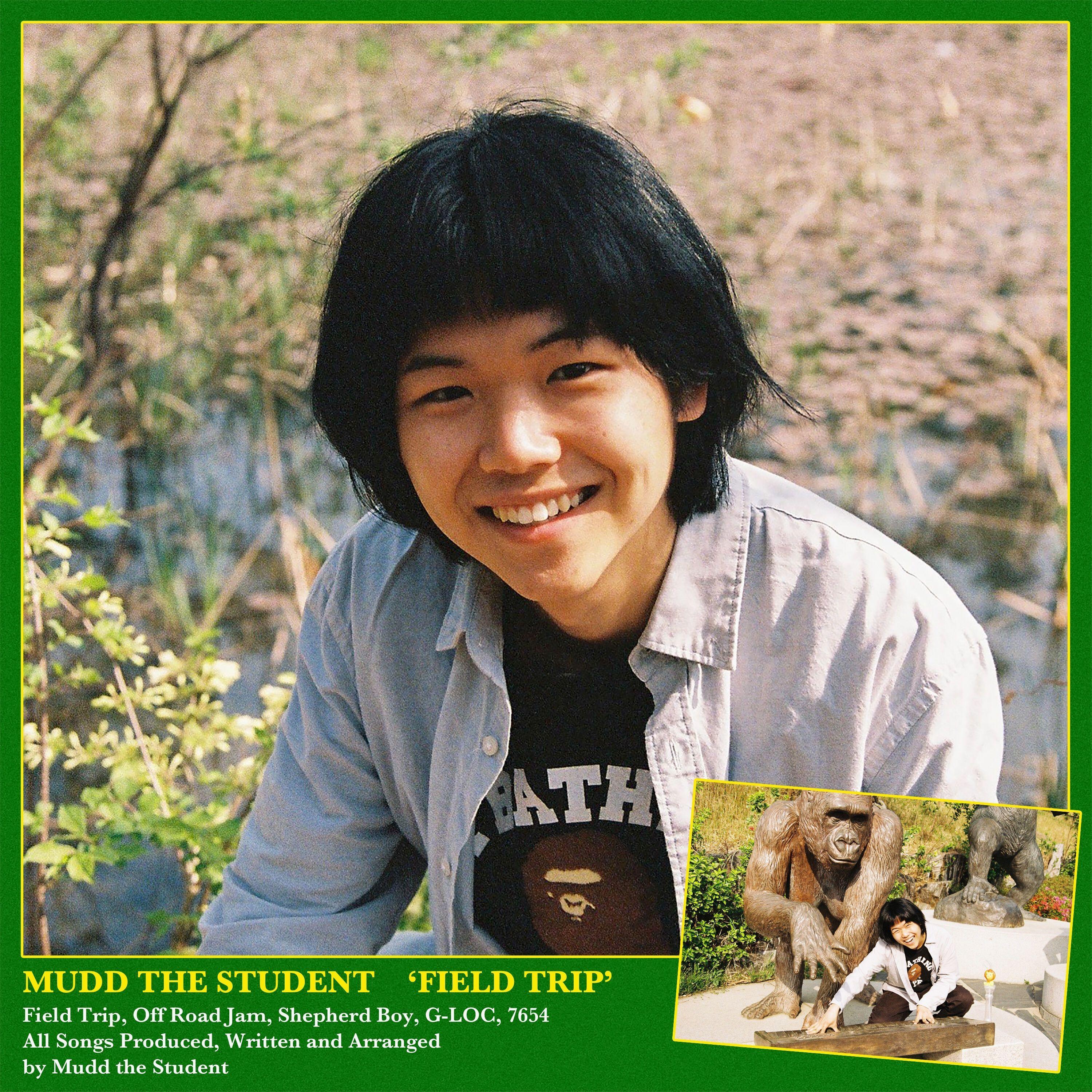 Portada de Sencillo/EP "Field Trip", de Mudd the student
