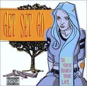 Portada de Álbum "So You've Ruined Your Life", de Get Set Go