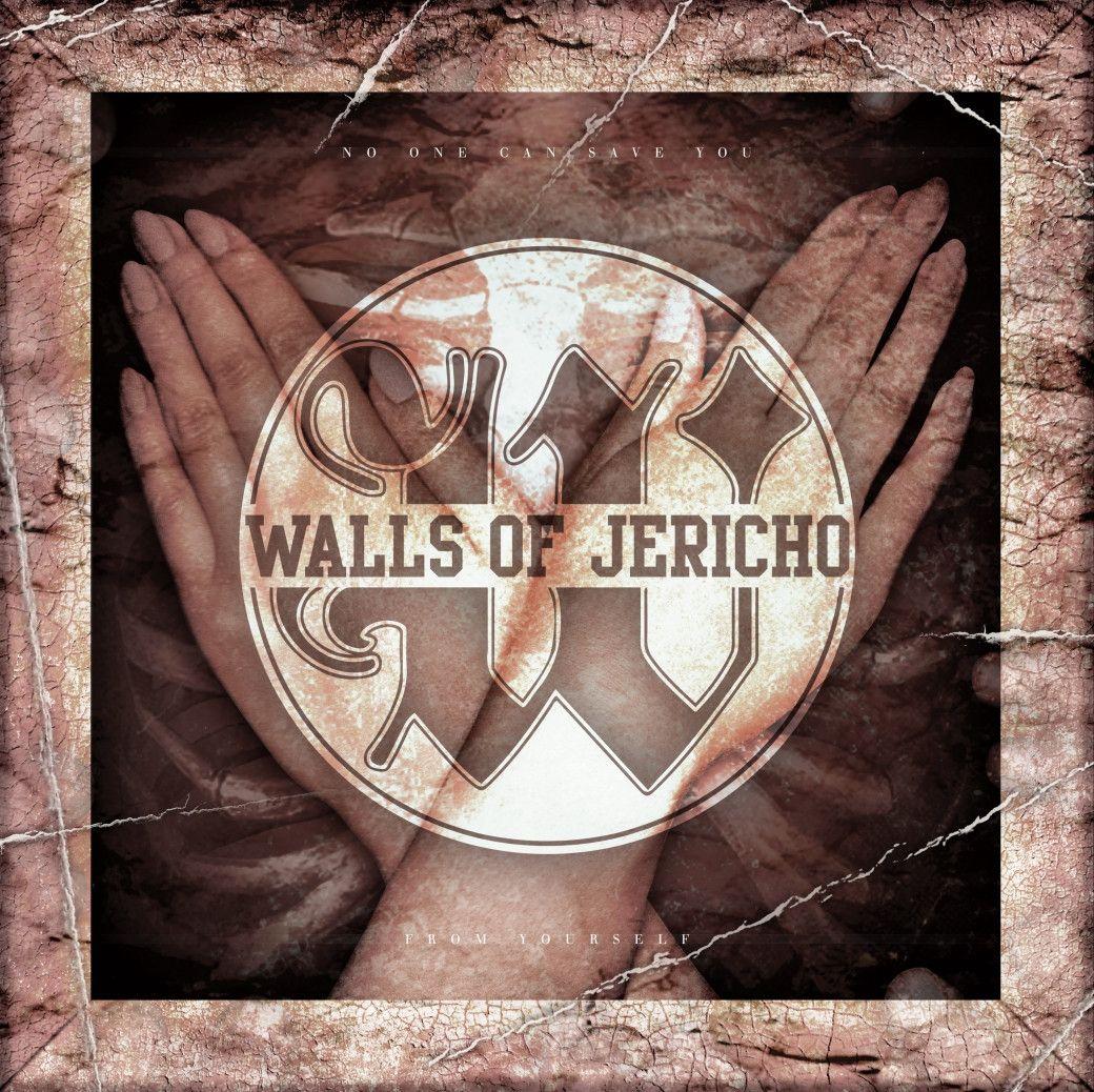 Portada de Álbum "No One Can Save You from Yourself", de Walls of Jericho