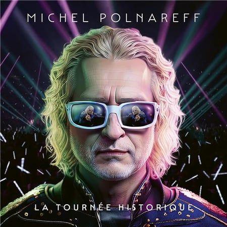 Capa do Álbum "La Tournée Historique", de Michel Polnareff