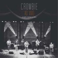 Capa do Álbum " Ao Vivo no Teatro Municipal de Niterói", de Crombie