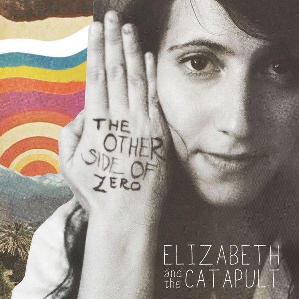 Portada de Álbum "The Other Side Of Zero", de Elizabeth And The Catapult