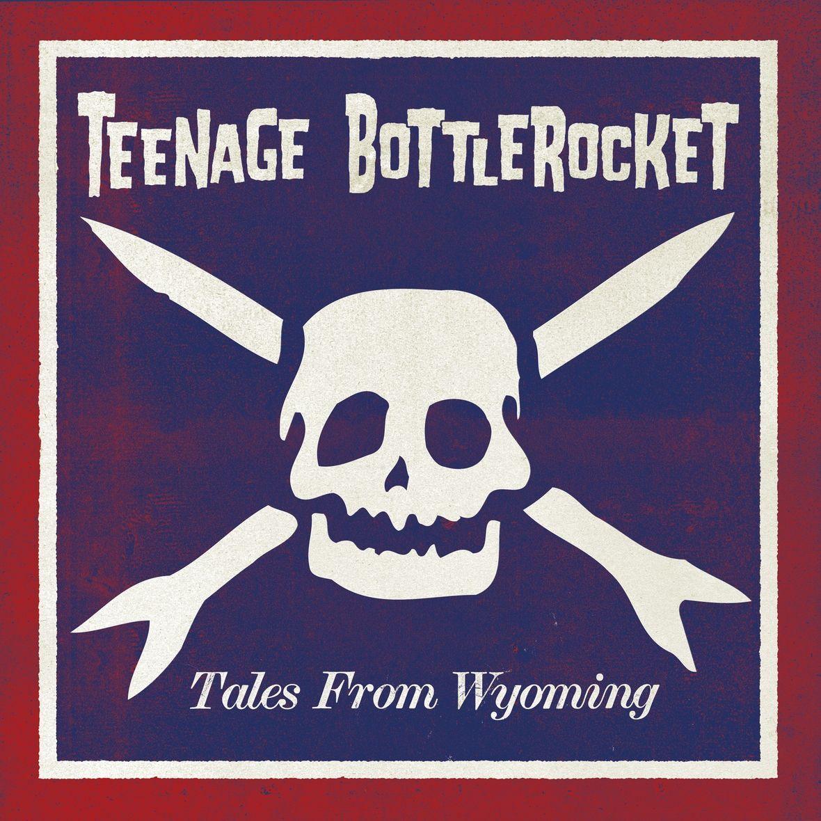 Portada de Álbum "Tales From Wyoming", de Teenage Bottlerocket