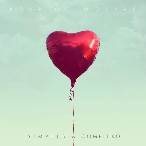 Portada de Álbum "Simples e Complexo", de Rodrigo Mozart
