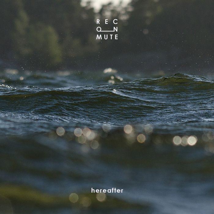 Album cover of "Hereafter" by Rec On Mute