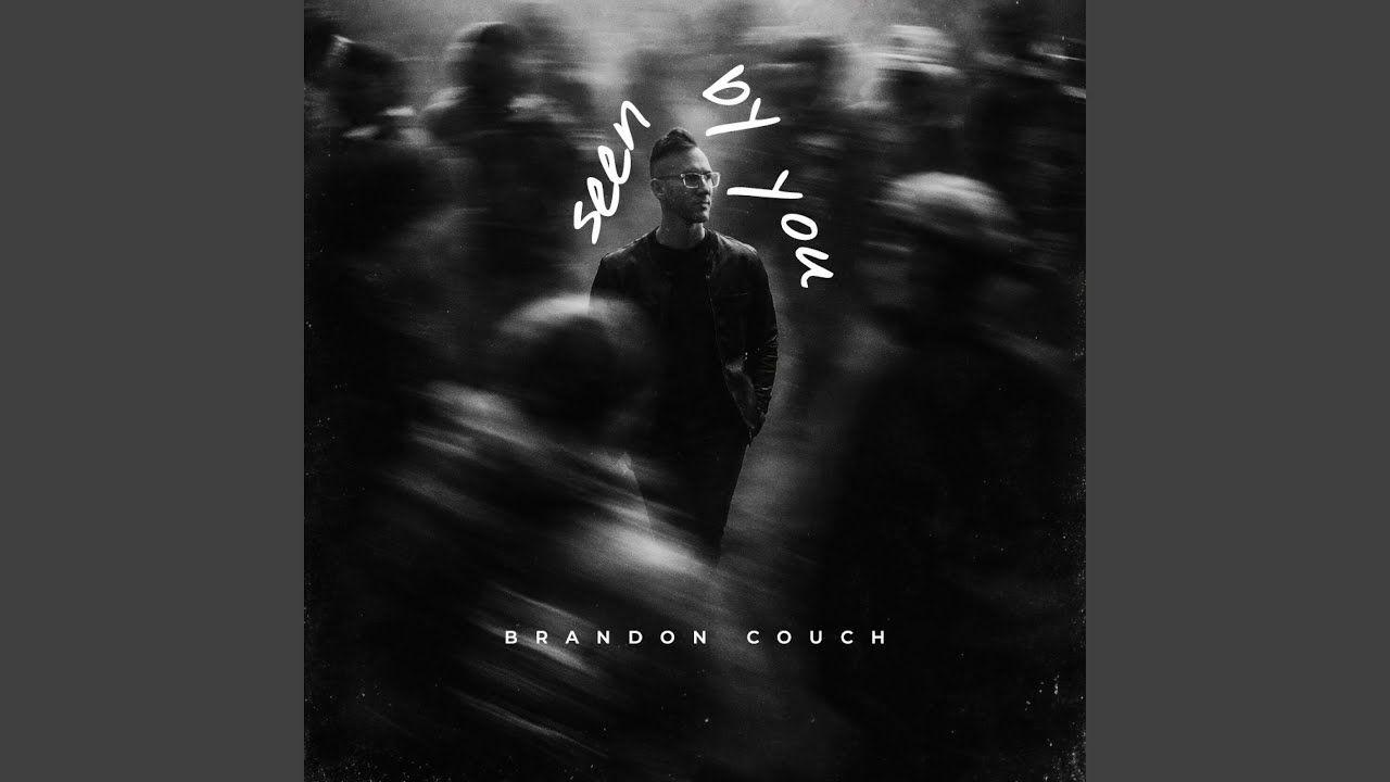 Portada del álbum "Seen By You", de Brandon Couch