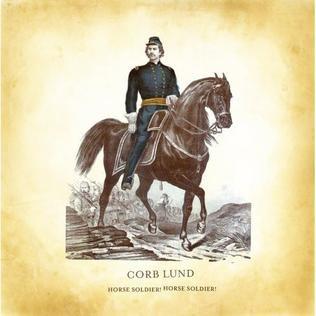 Portada de Álbum "Horse Soldier! Horse Soldier!", de Corb Lund