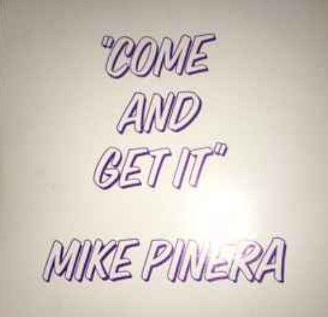 Portada de Álbum ""Come And Get It"", de Mike Pinera