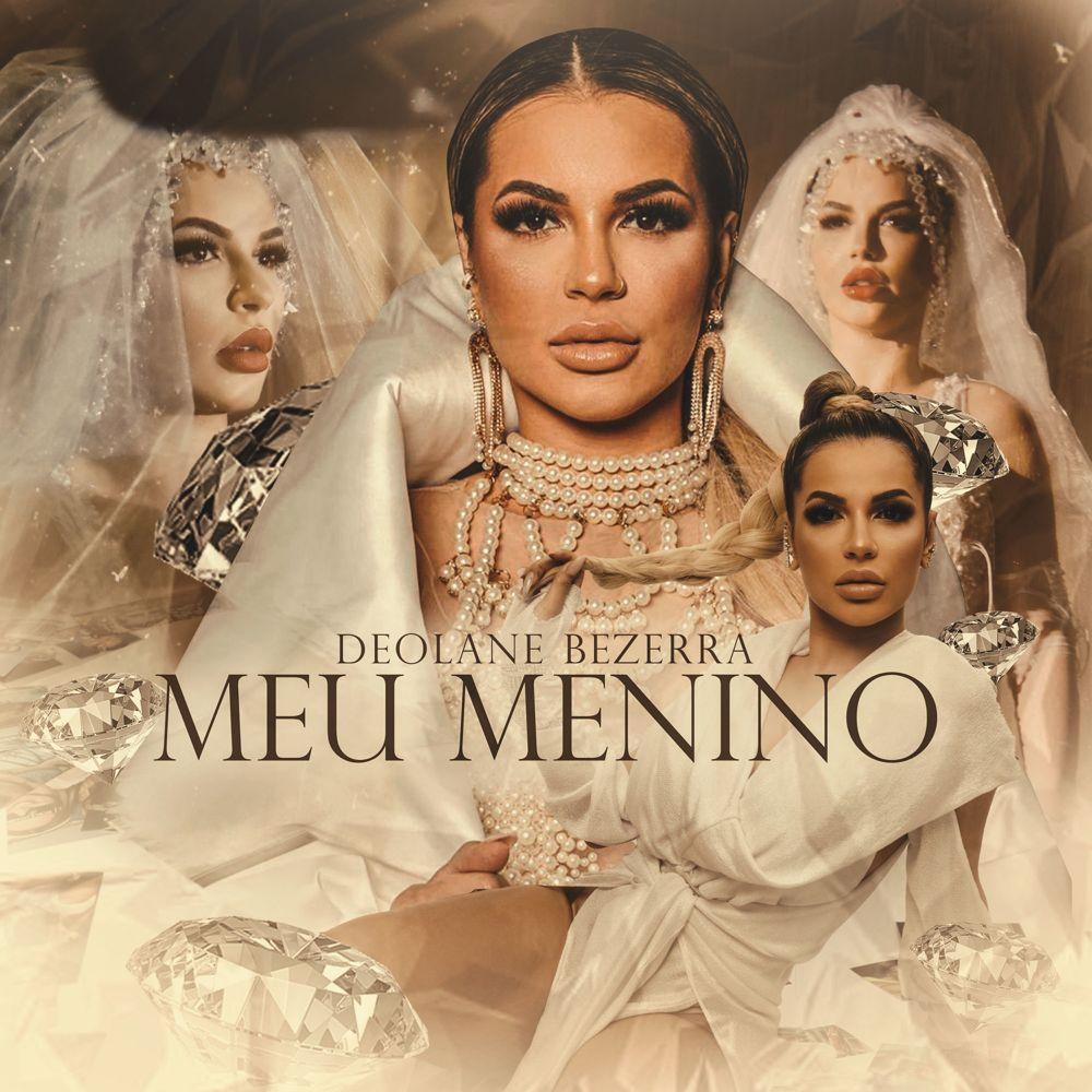 Portada de Sencillo/EP "Meu Menino ", de Deolane Bezerra