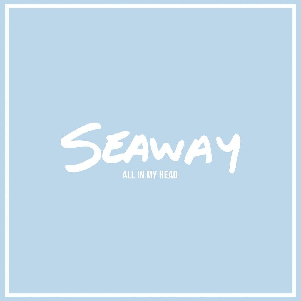 Portada de Álbum "All In My Head", de Seaway