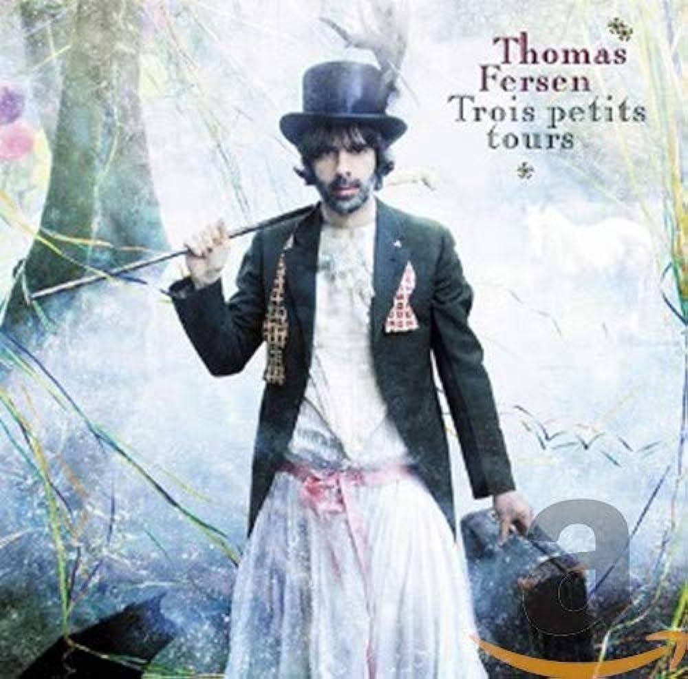 Portada del álbum "Trois Petits Tours", de Thomas Fersen