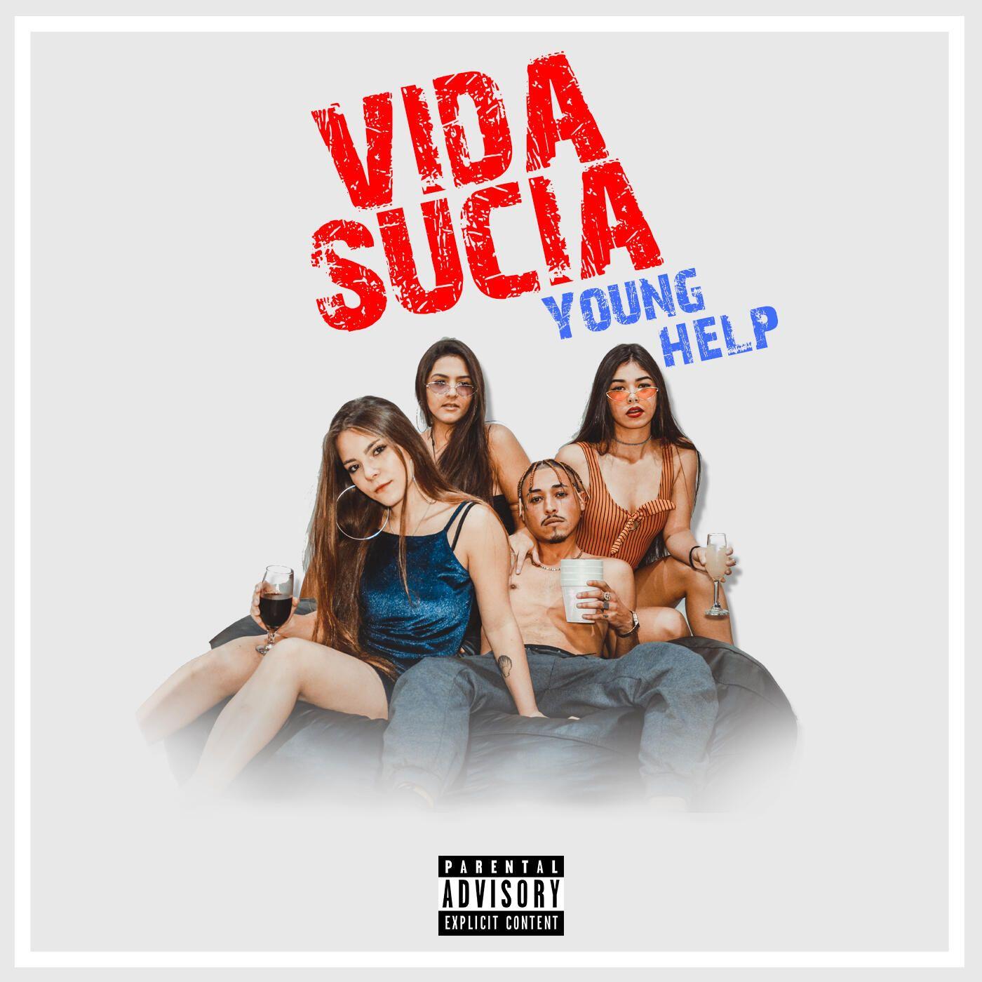 Capa do Álbum "Vida Sucia", de Young Help