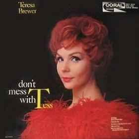Portada de Álbum "Don't Mess With Tess", de Teresa Brewer