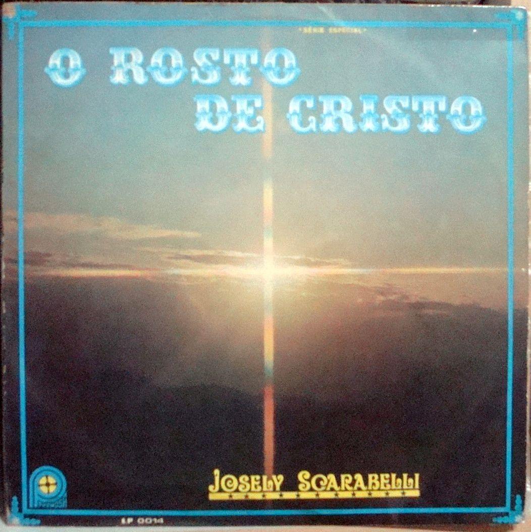 Portada de Álbum "O Rosto de Cristo", de Josely Scarabelli