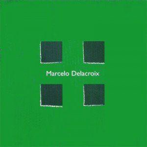 Portada de Álbum "Marcelo Delacroix (2000)", de Marcelo Delacroix